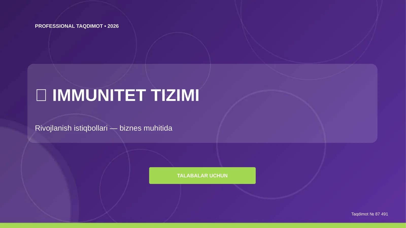 Immunitet tizimi: rivojlanish istiqbollari (biznes muhitida) [talabalar uchun]