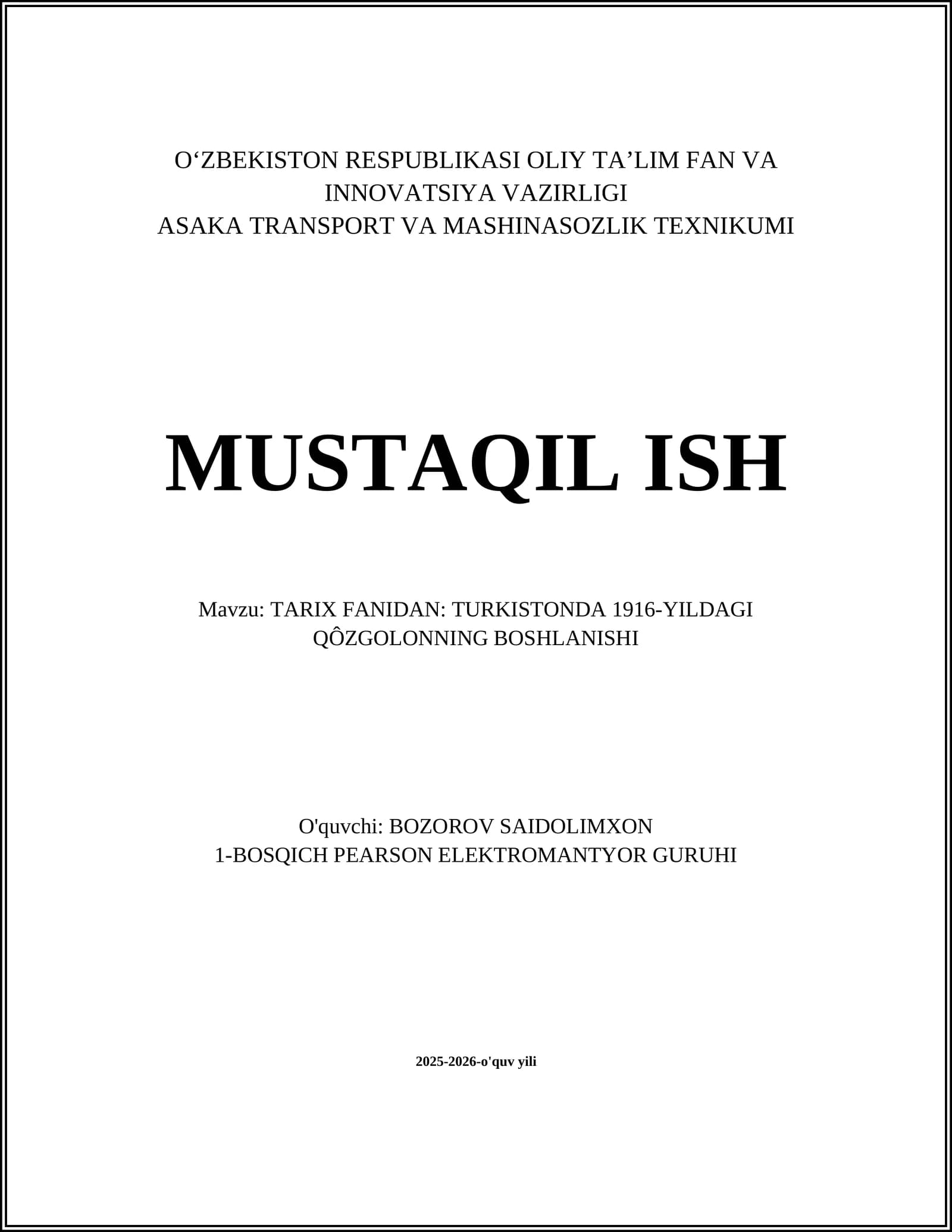TARIX FANIDAN: TURKISTONDA 1916-YILDAGI QÔZGOLONNING BOSHLANISHI