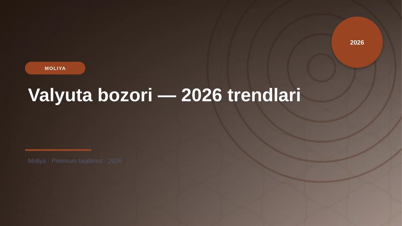 Valyuta bozori — 2026 trendlari