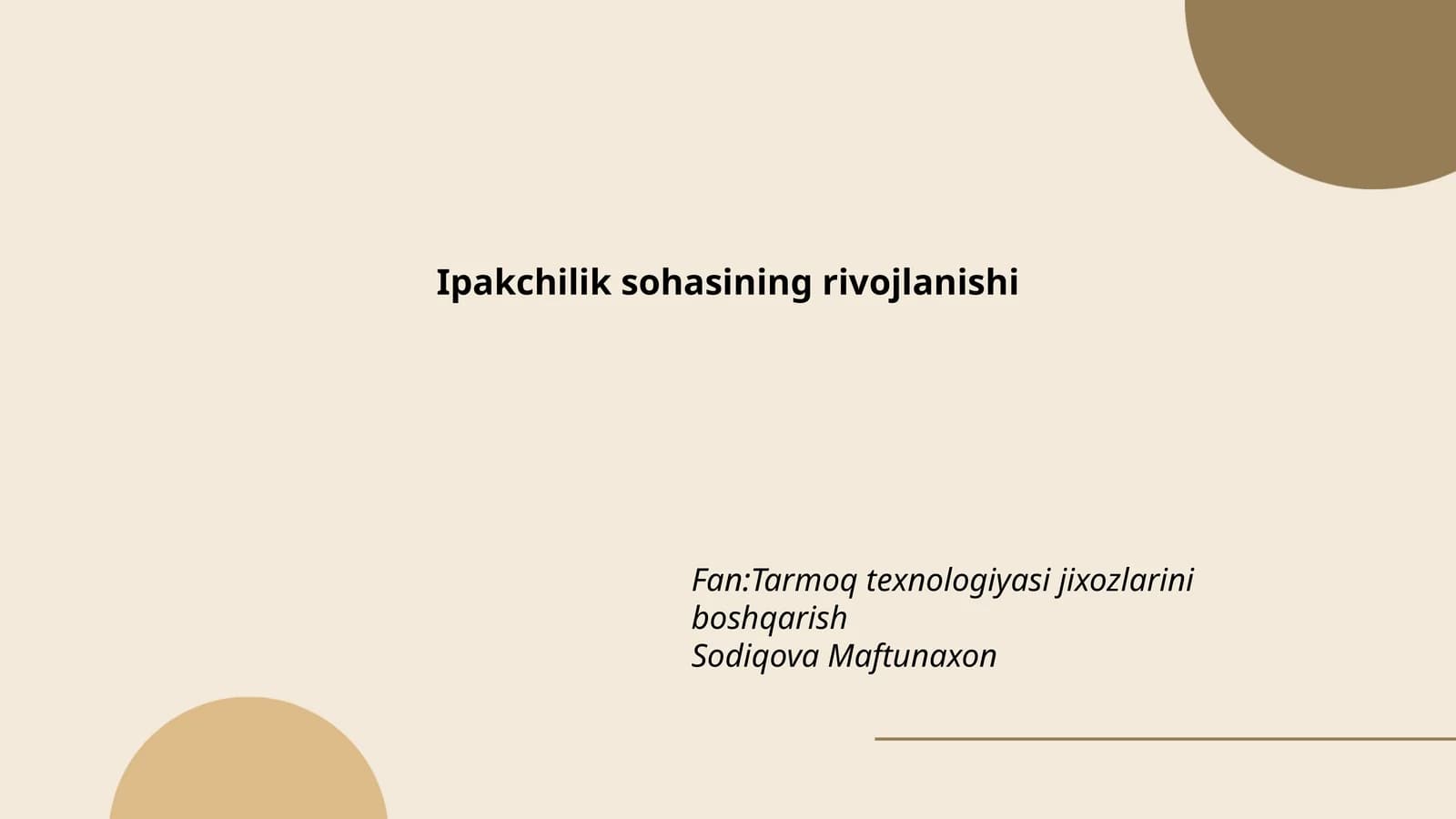Ipakchilik sohasining rivojlanishi