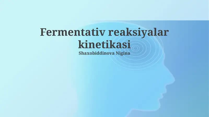 Fermentativ reaksiyalar kinetikasi