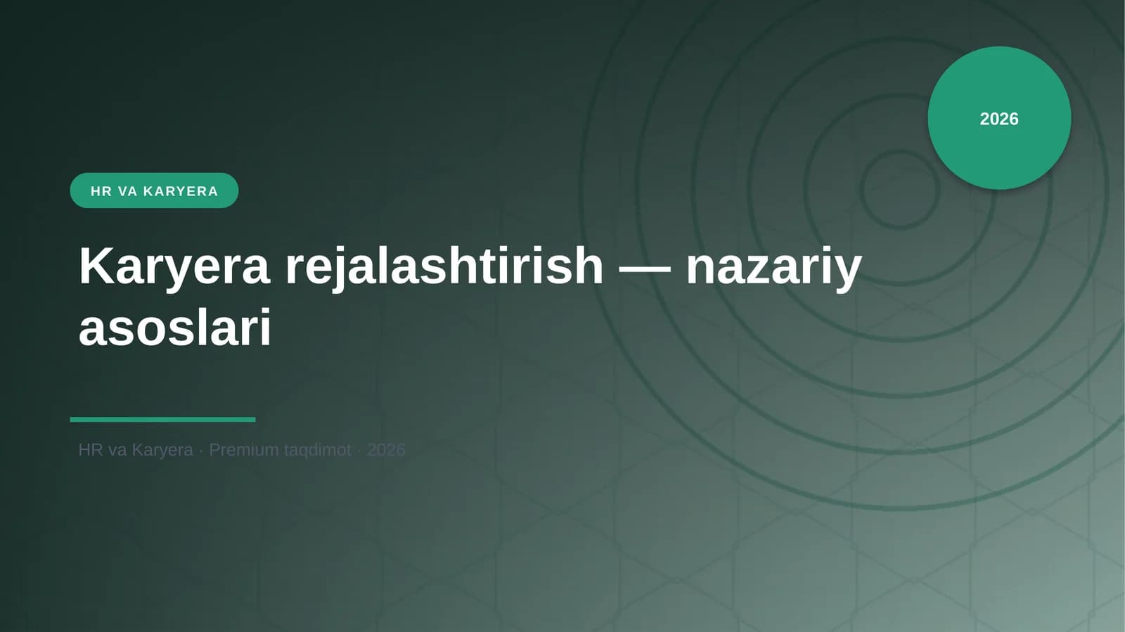 Karyera rejalashtirish — nazariy asoslari