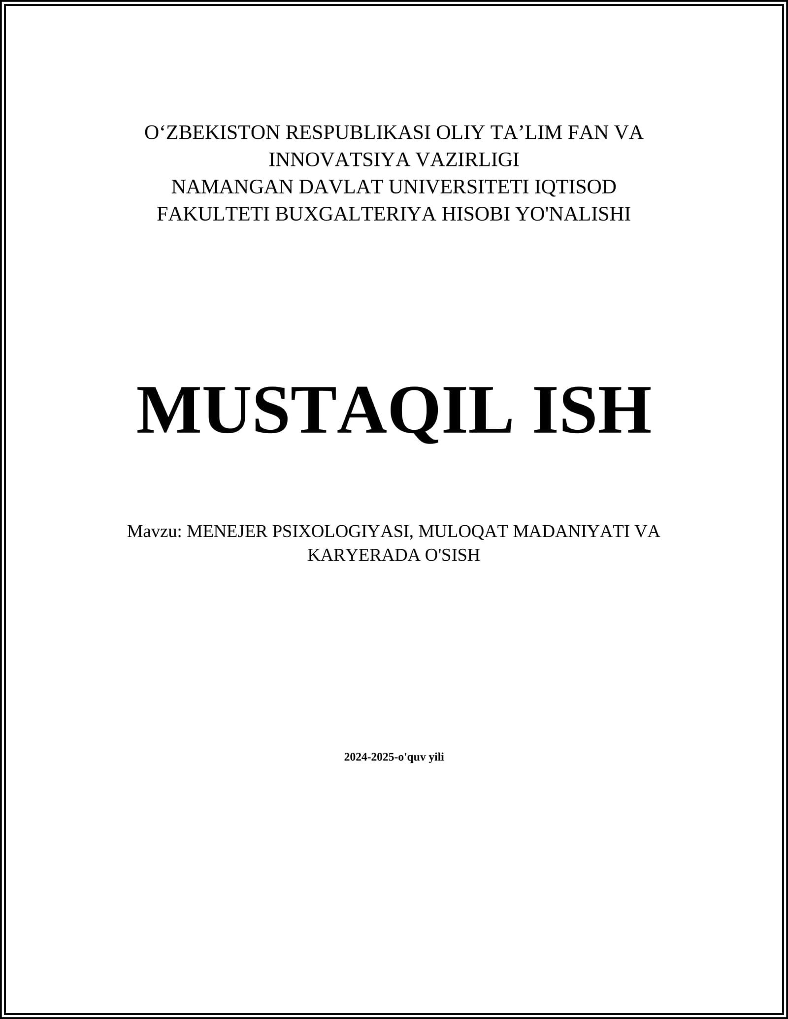 MENEJER PSIXOLOGIYASI, MULOQAT MADANIYATI VA KARYERADA O'SISH