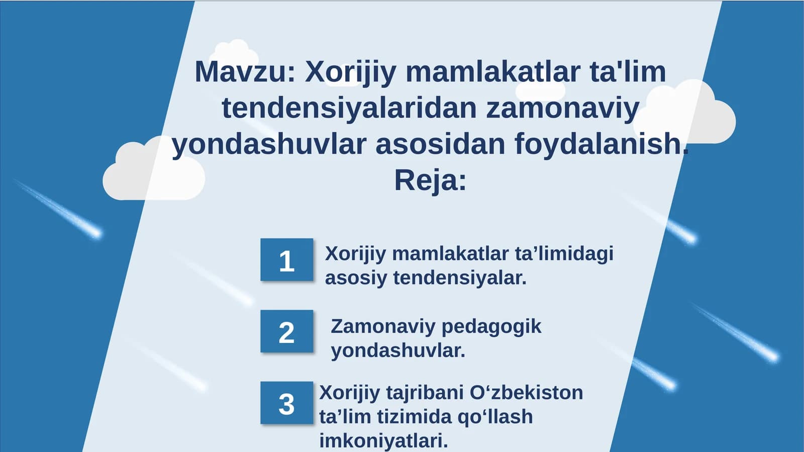 Xorijiy mamlakatlar ta'lim tendensiyalaridan zamonaviy yondashuvlar asosidan foydalanish