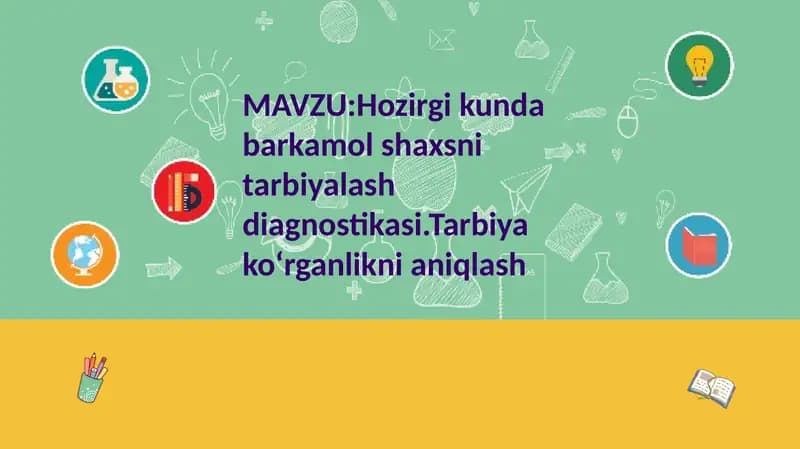 Barkamol shaxsni tarbiyalash diagnostikasi