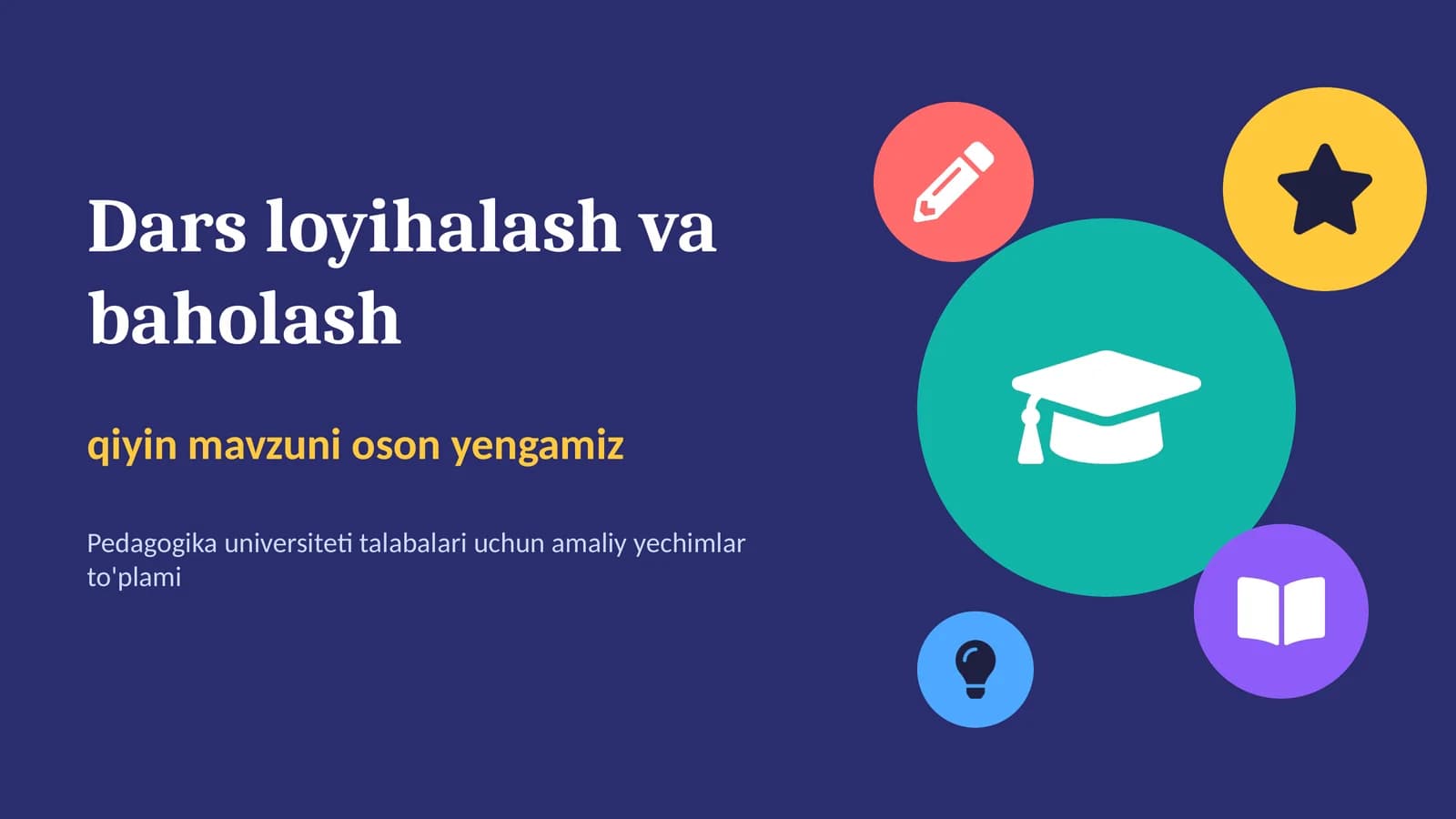Dars loyihalash va baholash