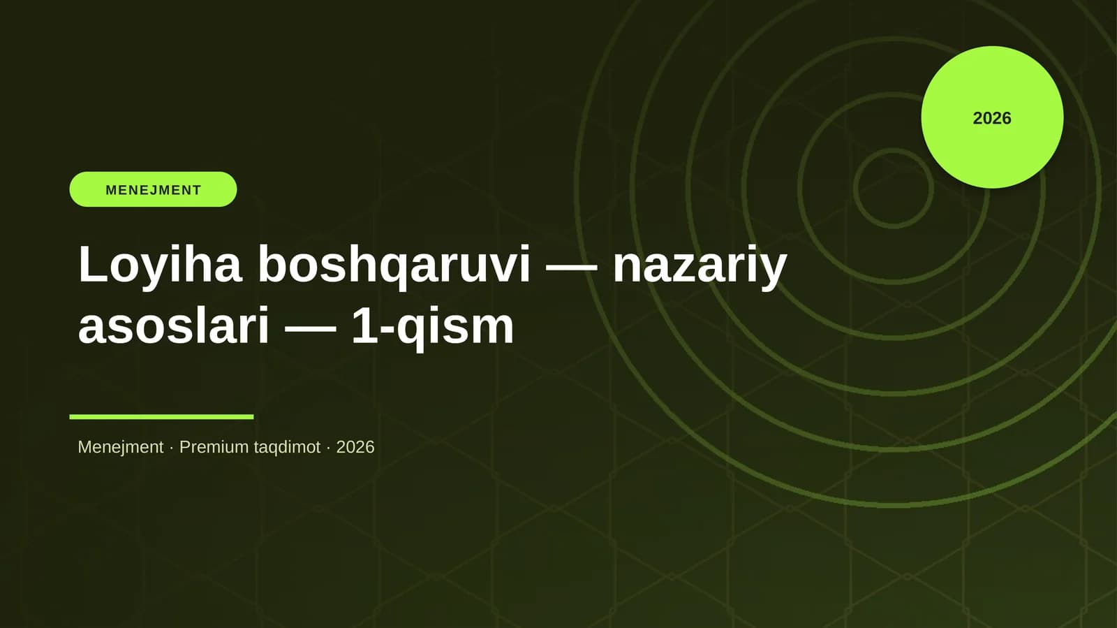 Loyiha boshqaruvi — nazariy asoslari — 1-qism