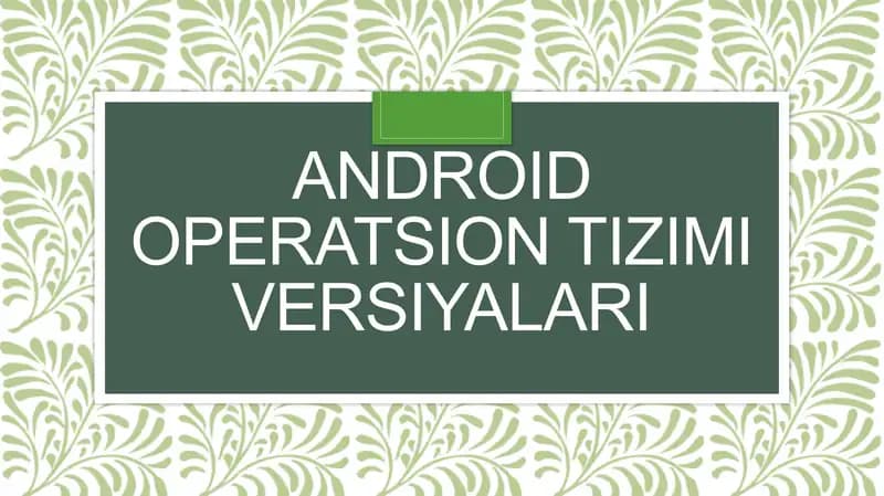 Android operatsion tizimi versiyalari