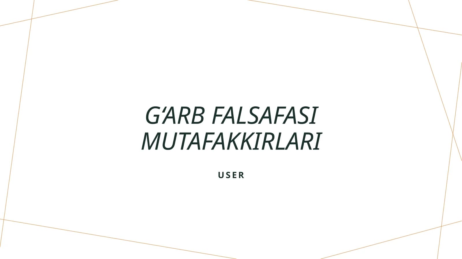 G‘arb falsafasi mutafakkirlari