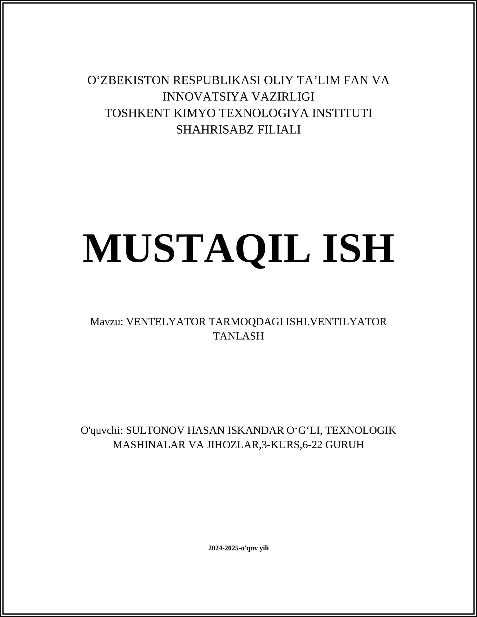 VENTELYATOR TARMOQDAGI ISHI.VENTILYATOR TANLASH