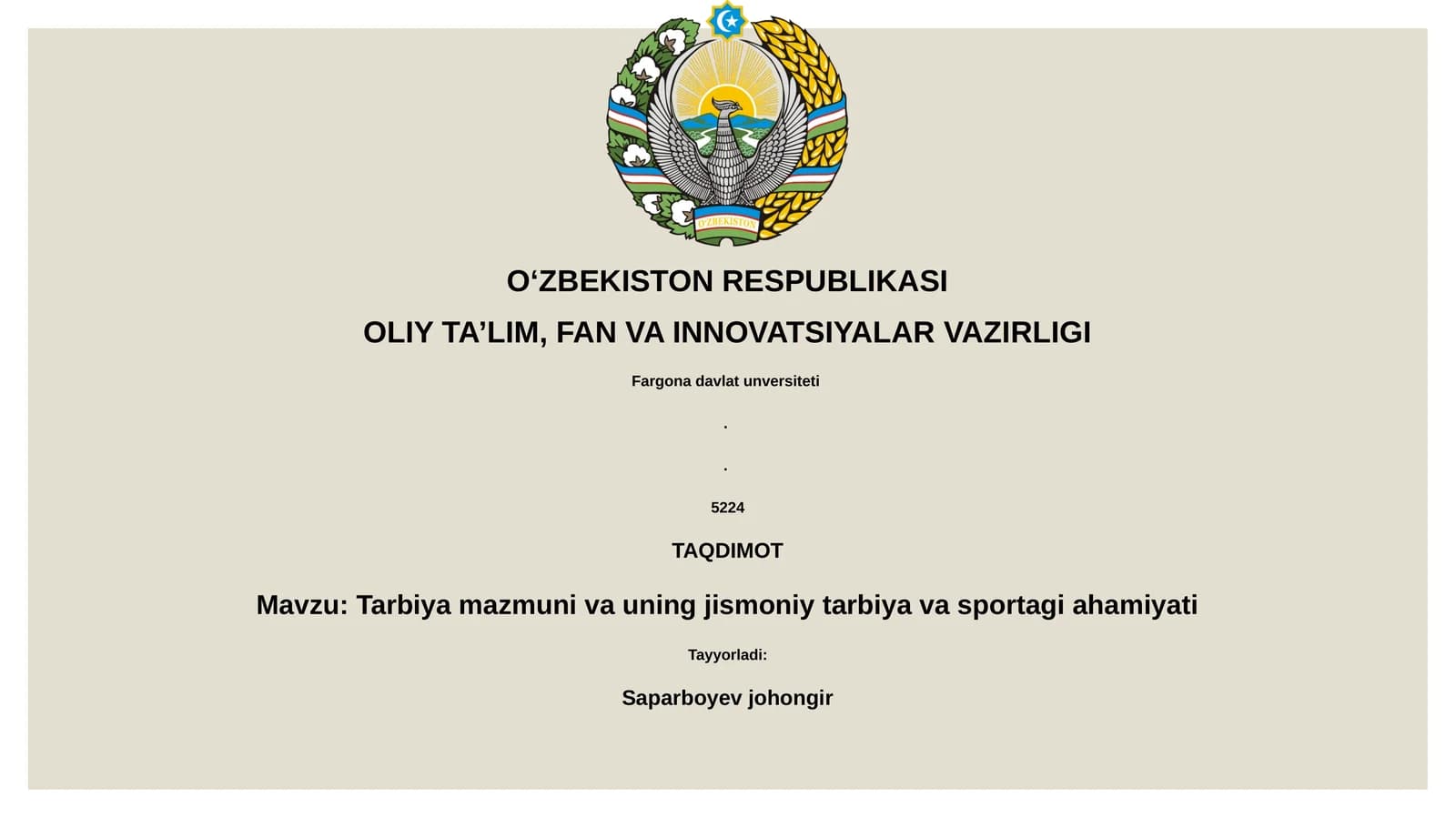 Tarbiya mazmuni va uning jismoniy tarbiya va sportagi ahamiyati