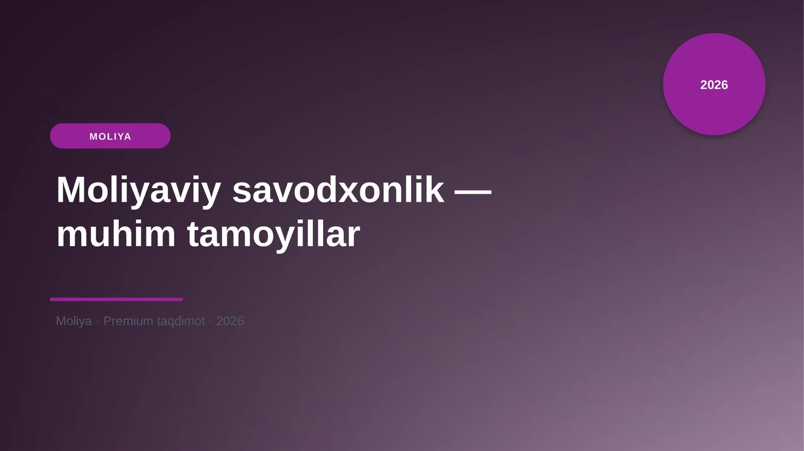 Moliyaviy savodxonlik — muhim tamoyillar
