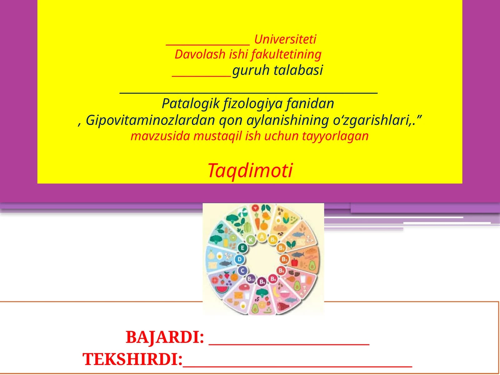 Patalogik fizologiya fanidan Gipovitaminozlarning o'zgarishlari