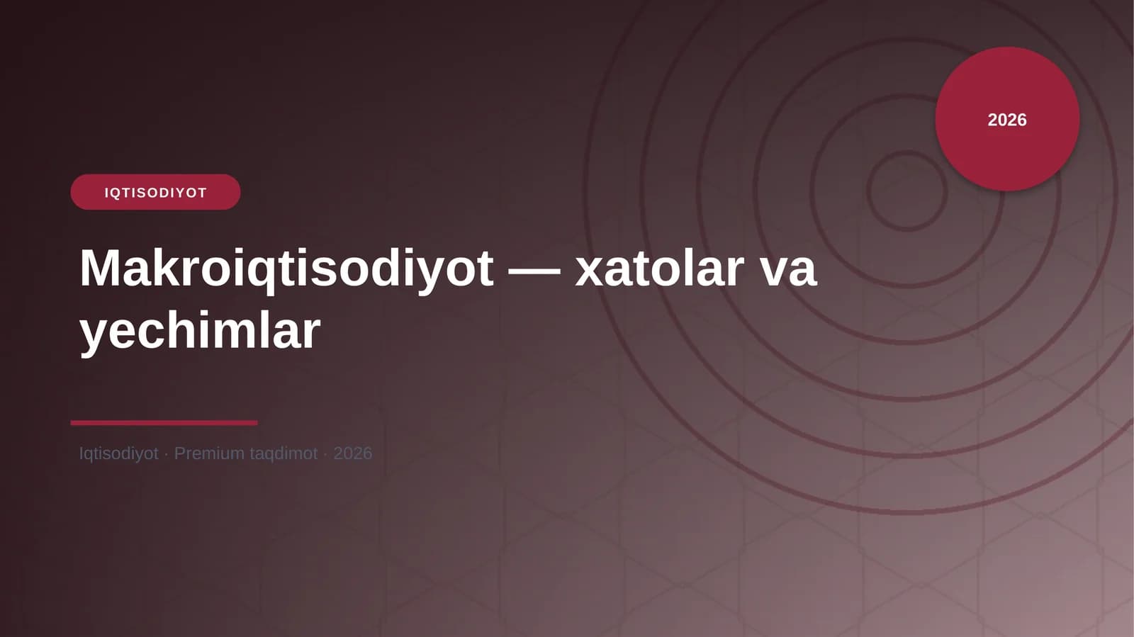 Makroiqtisodiyot — xatolar va yechimlar
