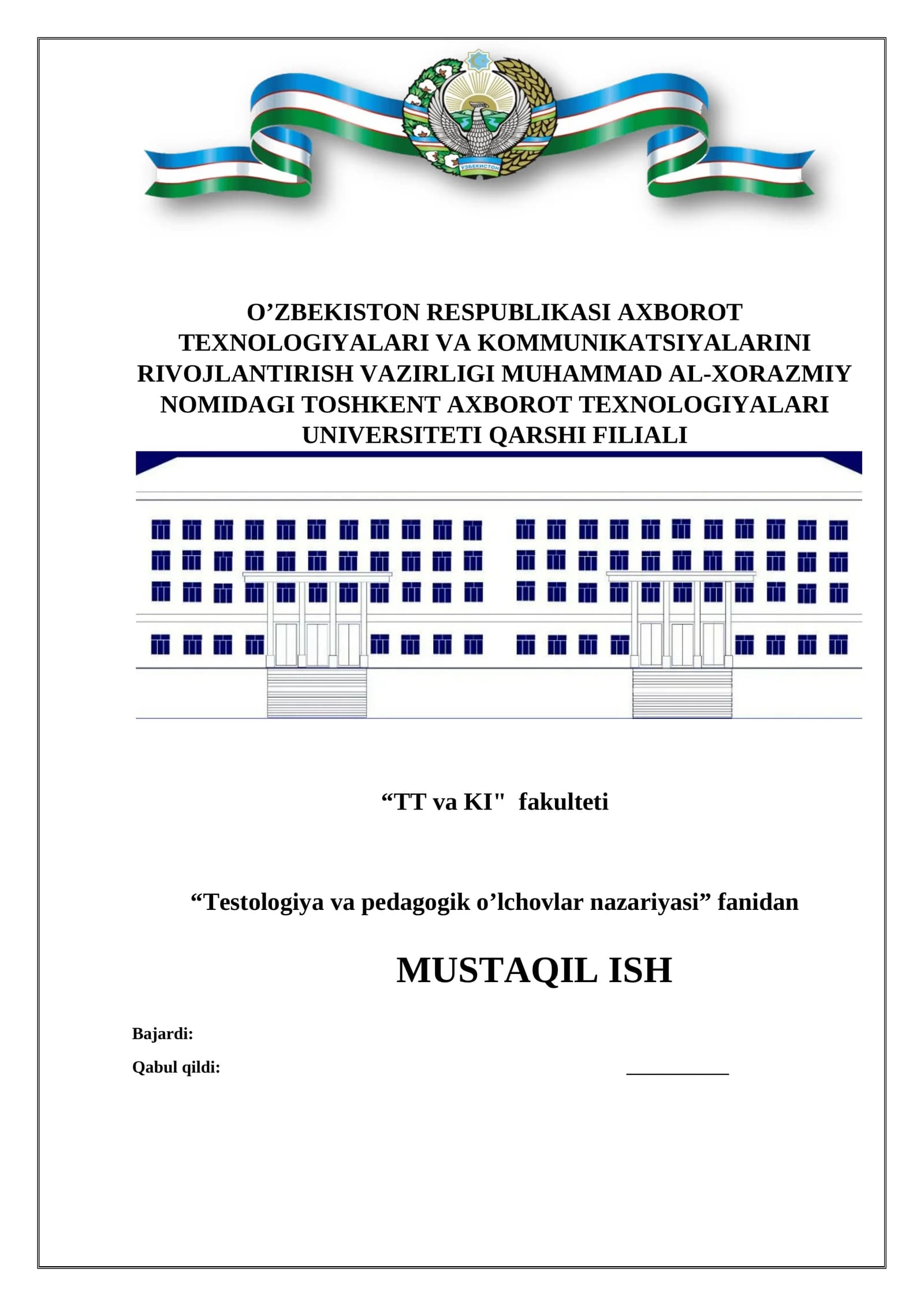 Testologiya va pedagogik o’lchovlar nazariyasi
