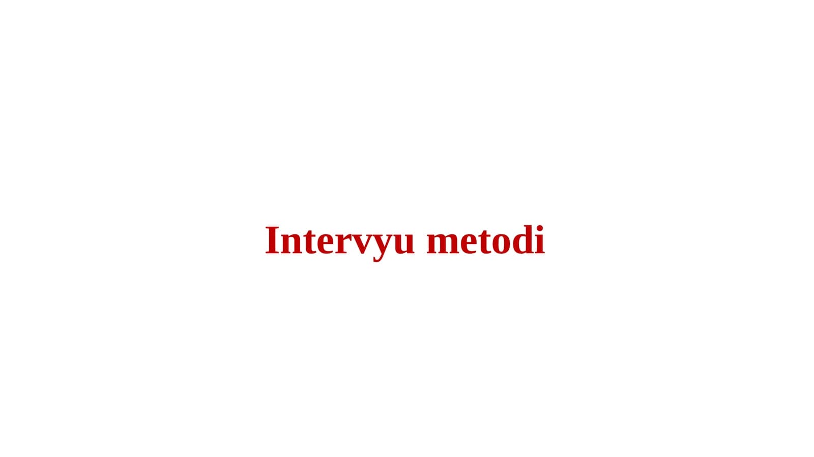 Intervyu metodi