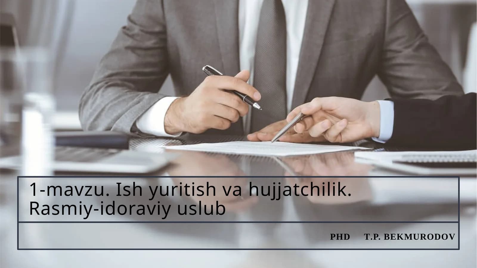 Ishyuritish Vahujjatchilik Rasmiy-idoraviyuslub