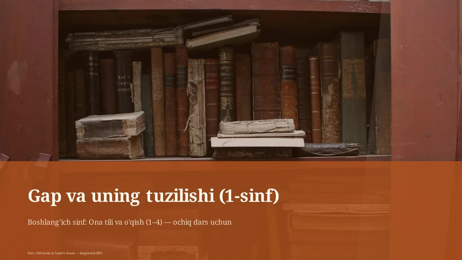 Gap va uning tuzilishi (1-sinf)