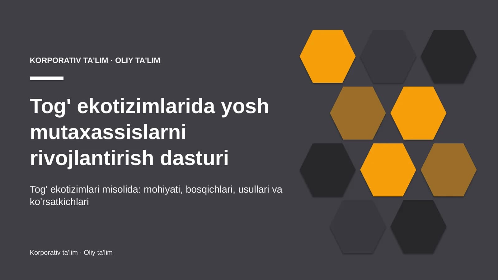 tog' ekotizimlarida yosh mutaxassislarni rivojlantirish dasturi 5142