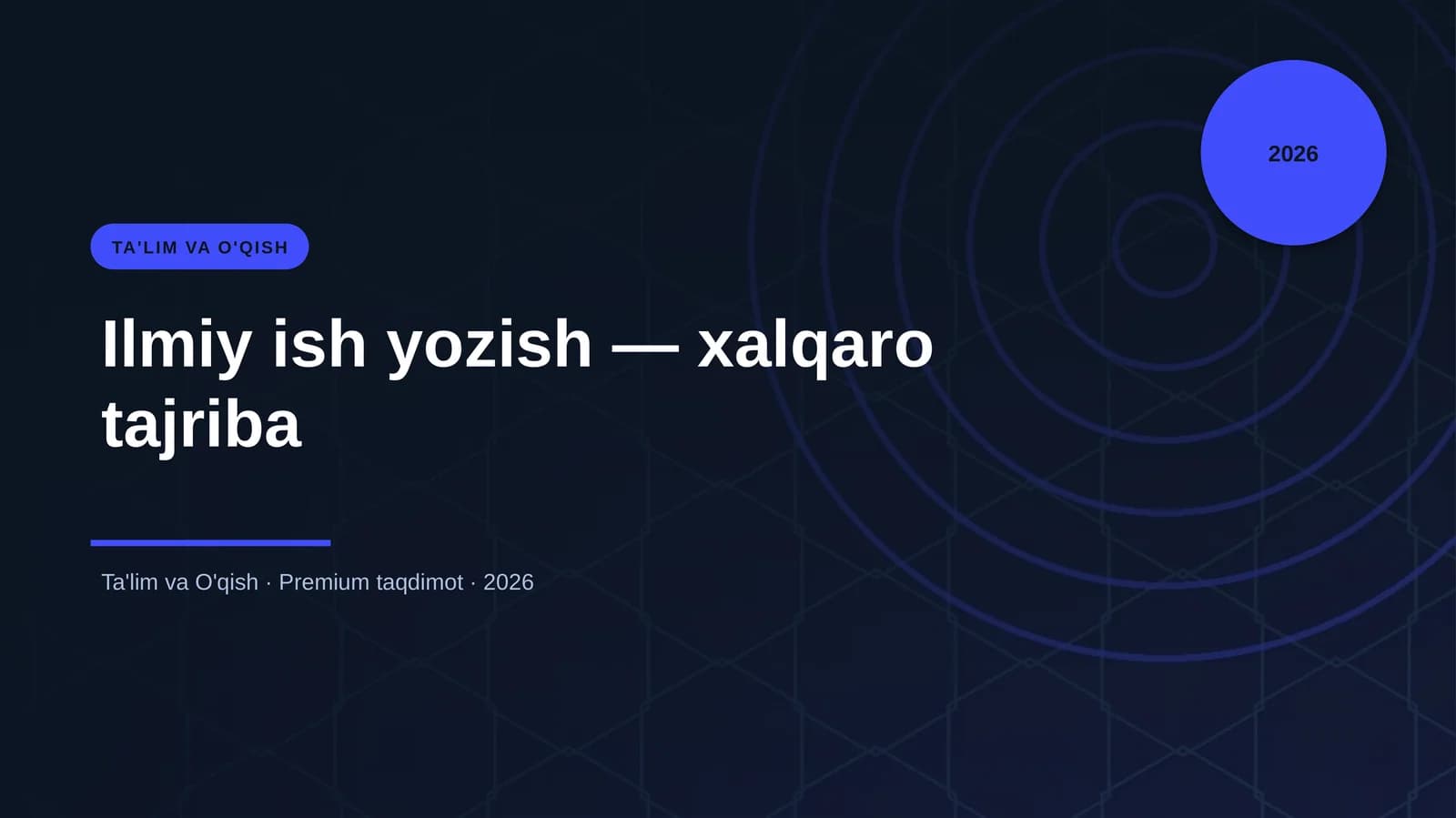 Ilmiy ish yozish — xalqaro tajriba