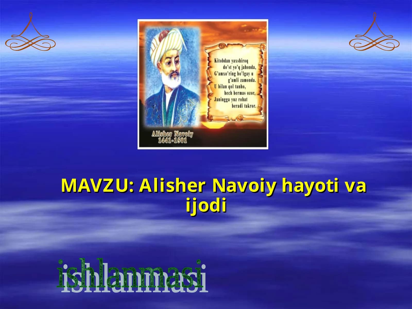 Alisher Navoiy hayoti va ijodi