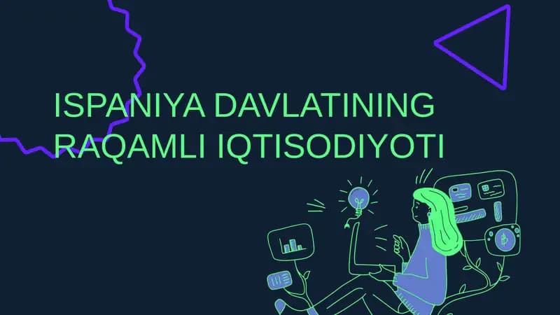 ISPANIYA DAVLATINING RAQAMLI IQTISODIYOTI