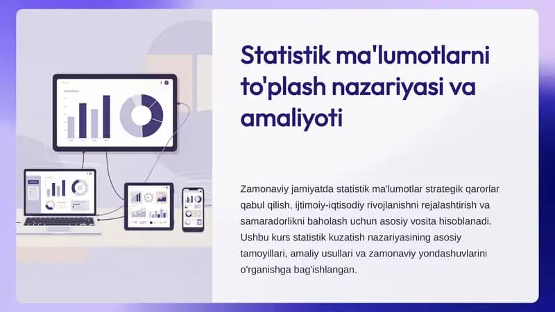 Statistik ma'lumotlarni to'plash nazariyasi va amaliyoti