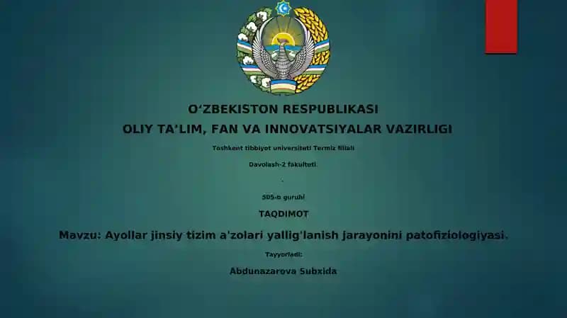 Ayollar jinsiy tizim a'zolari yallig'lanish jarayonini patofiziologiyasi