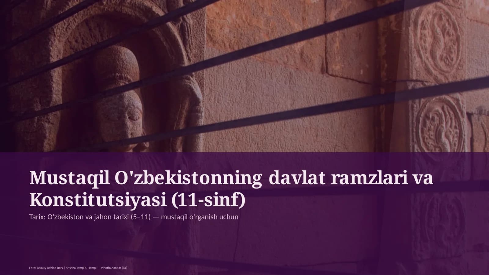 Mustaqil O'zbekistonning davlat ramzlari va Konstitutsiyasi (11-sinf)