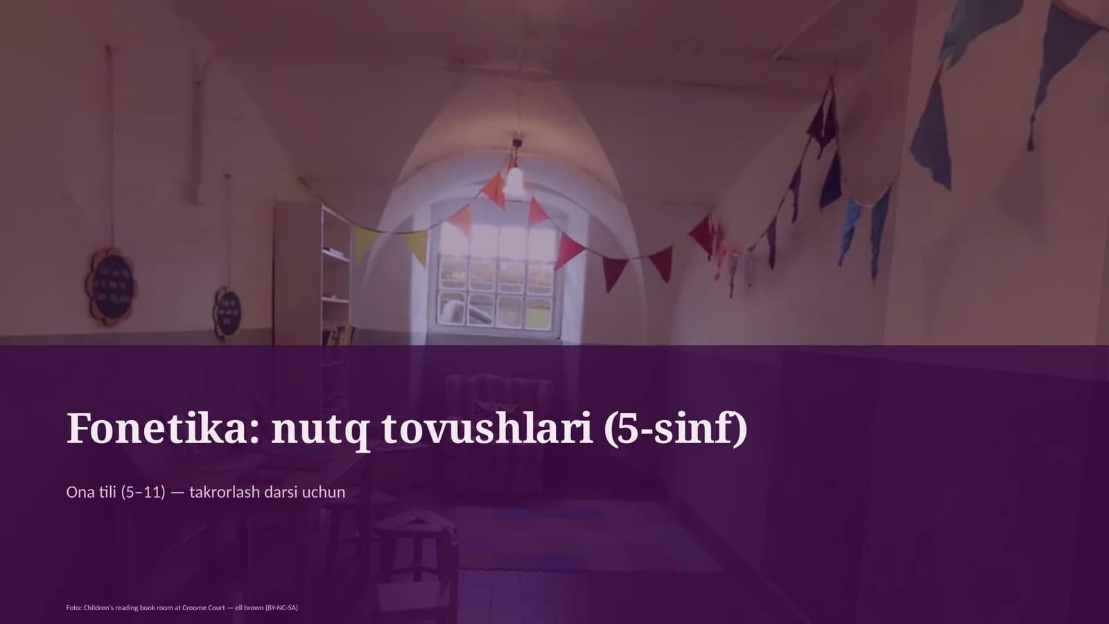 Fonetika: nutq tovushlari (5-sinf)