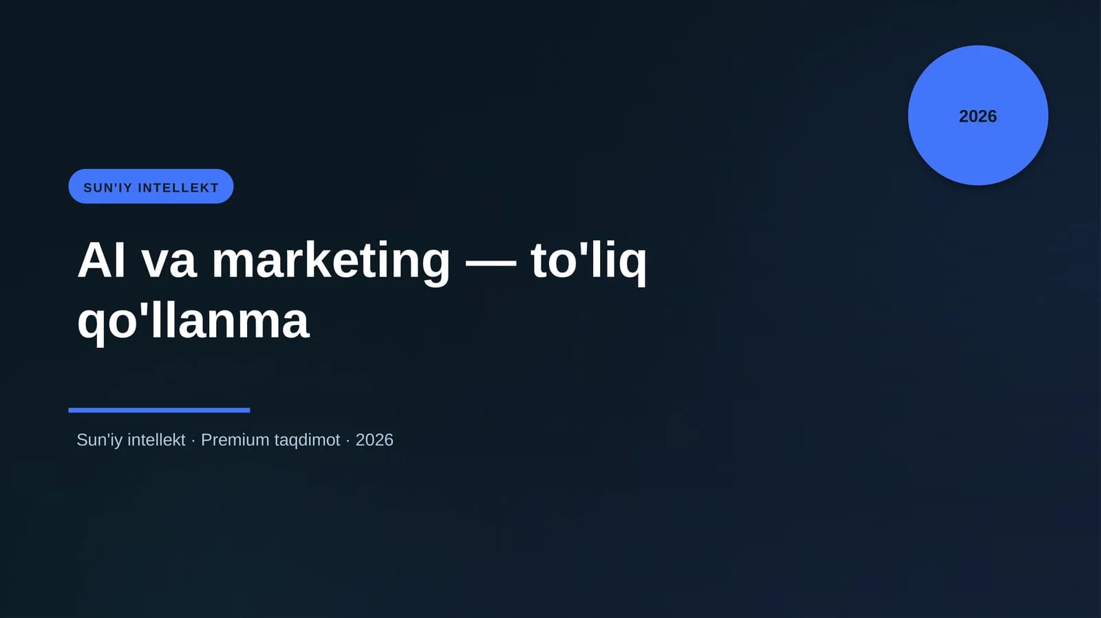 AI va marketing — to'liq qo'llanma