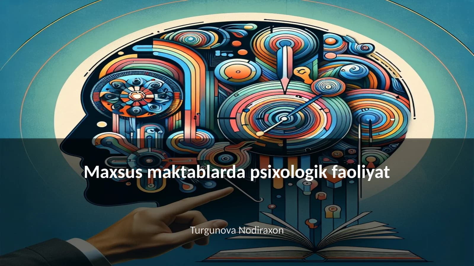 Maxsus maktablarda psixologik faoliyat