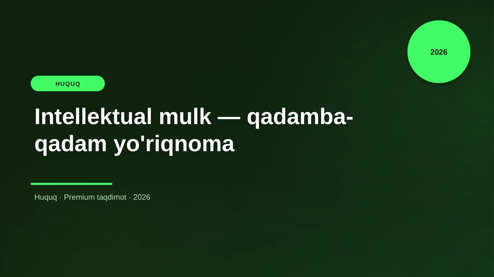 Intellektual mulk — qadamba-qadam yo'riqnoma