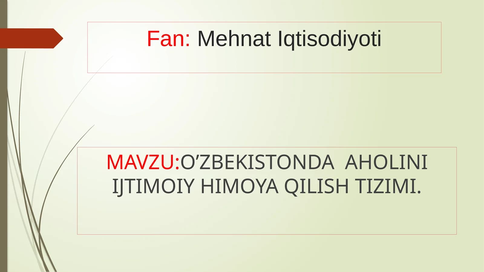 O’ZBEKISTONDA AHOLINI IJTIMOIY HIMOYA QILISH TIZIMI
