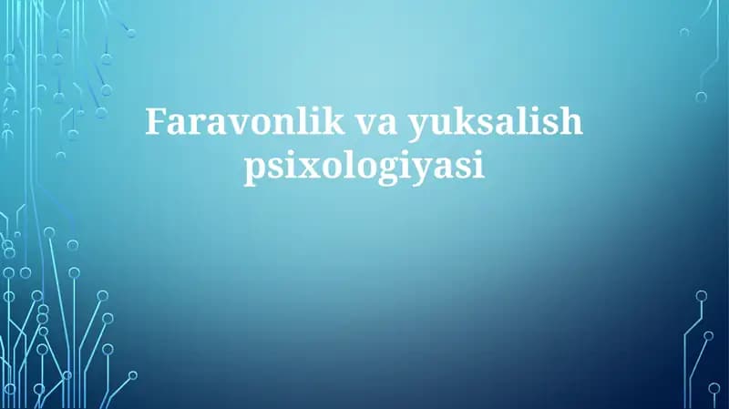 Farovonlik va Yuksalish Psixologiyasi