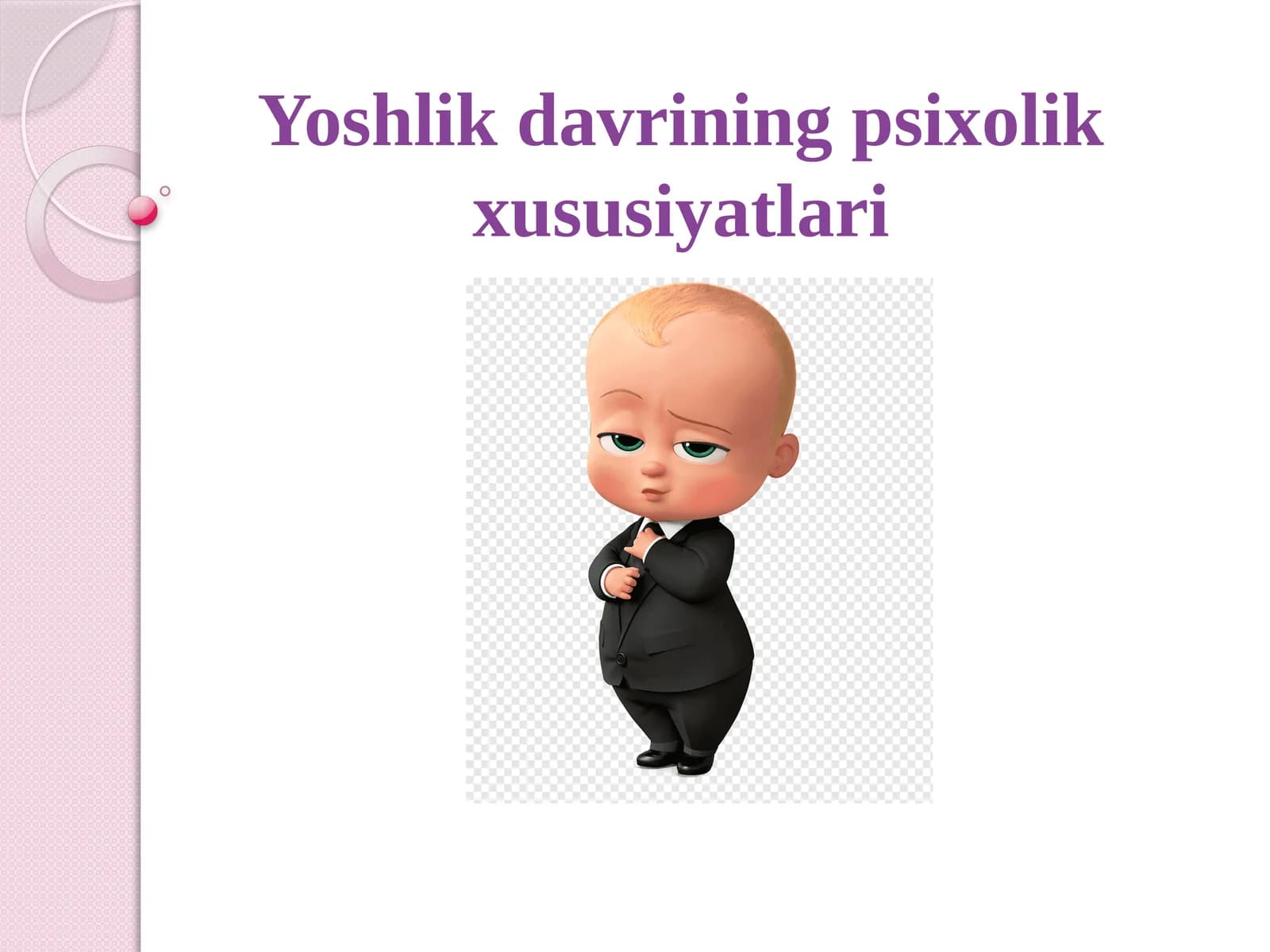 Yoshlikdavrining psixolik xususiyatlari