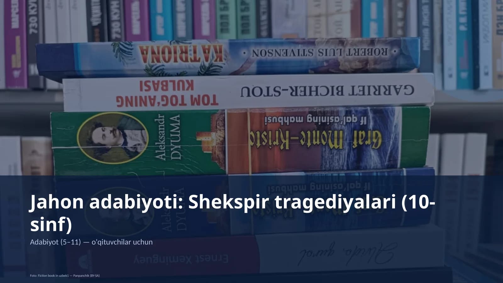 Shekspir tragediyalari (10-sinf)