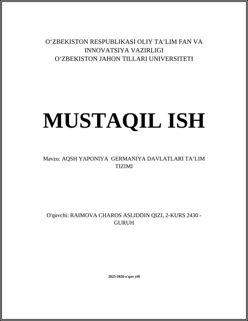 AQSH YAPONIYA GERMANIYA DAVLATLARI TA’LIM TIZIMI