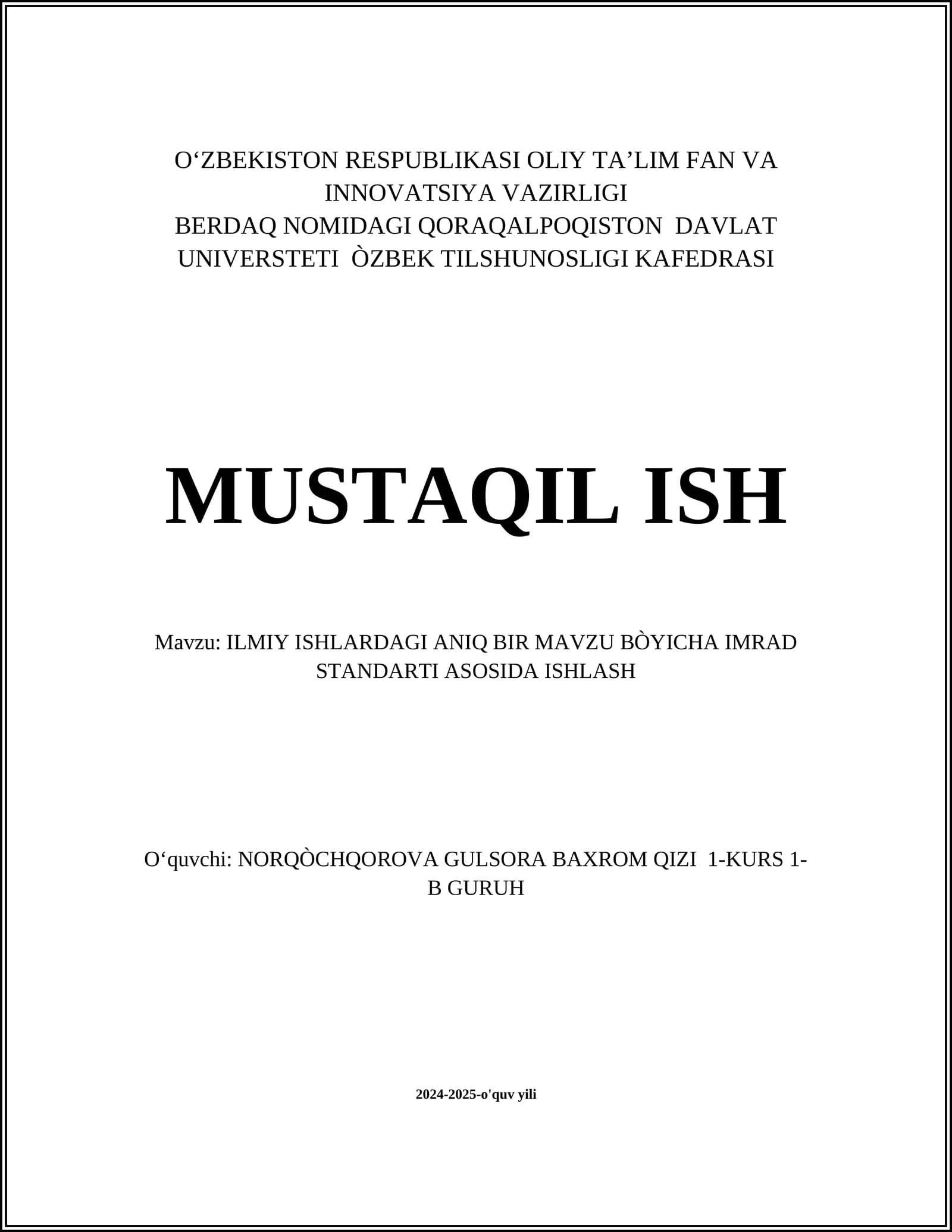 ILMIY ISHLARDAGI ANIQ BIR MAWZU BO'YICHA IMRAD STANDARTI ASOSIDA ISHLASH