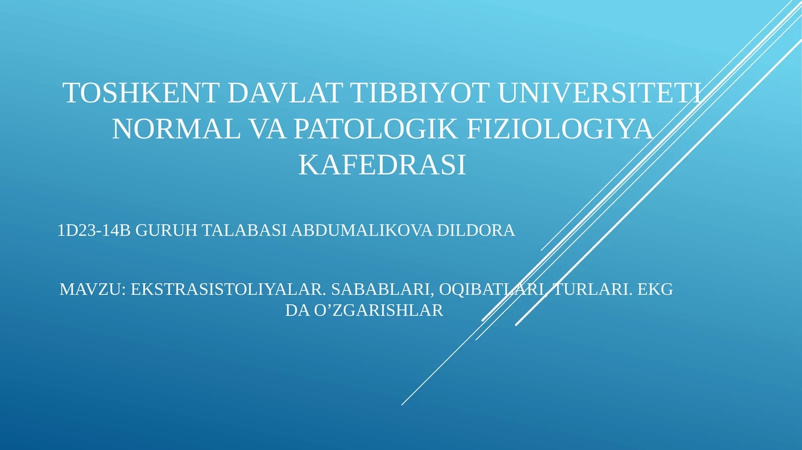EKSTRASISTOLIYALAR. SABABLARI, OQIBATLARI, TURLARI. EKG DA O’ZGARISHLAR