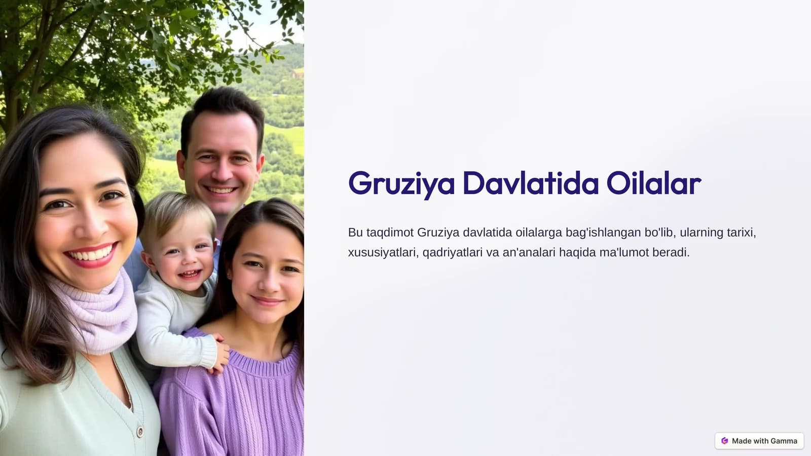 Gruziya Davlatida Oilalar