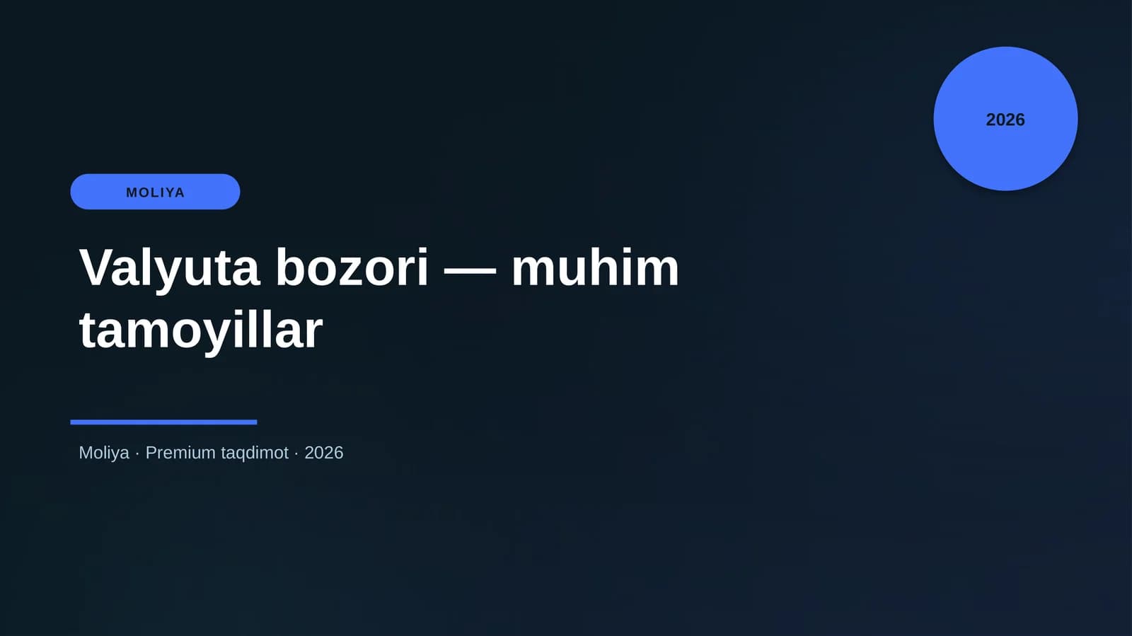Valyuta bozori — muhim tamoyillar