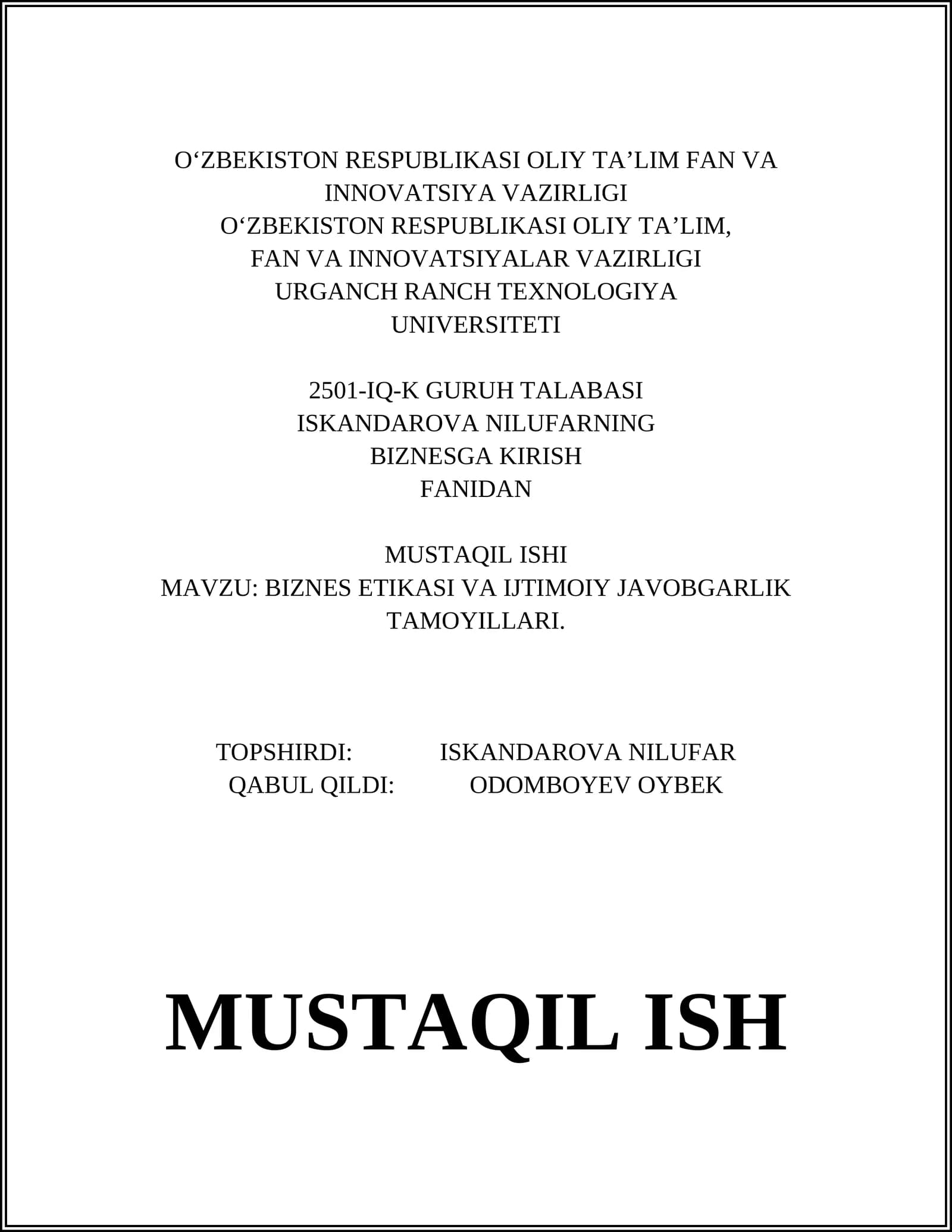 BIZNES ETIKASI VA IJTIMOIY JAVOBGARLIK TAMOYILLARI