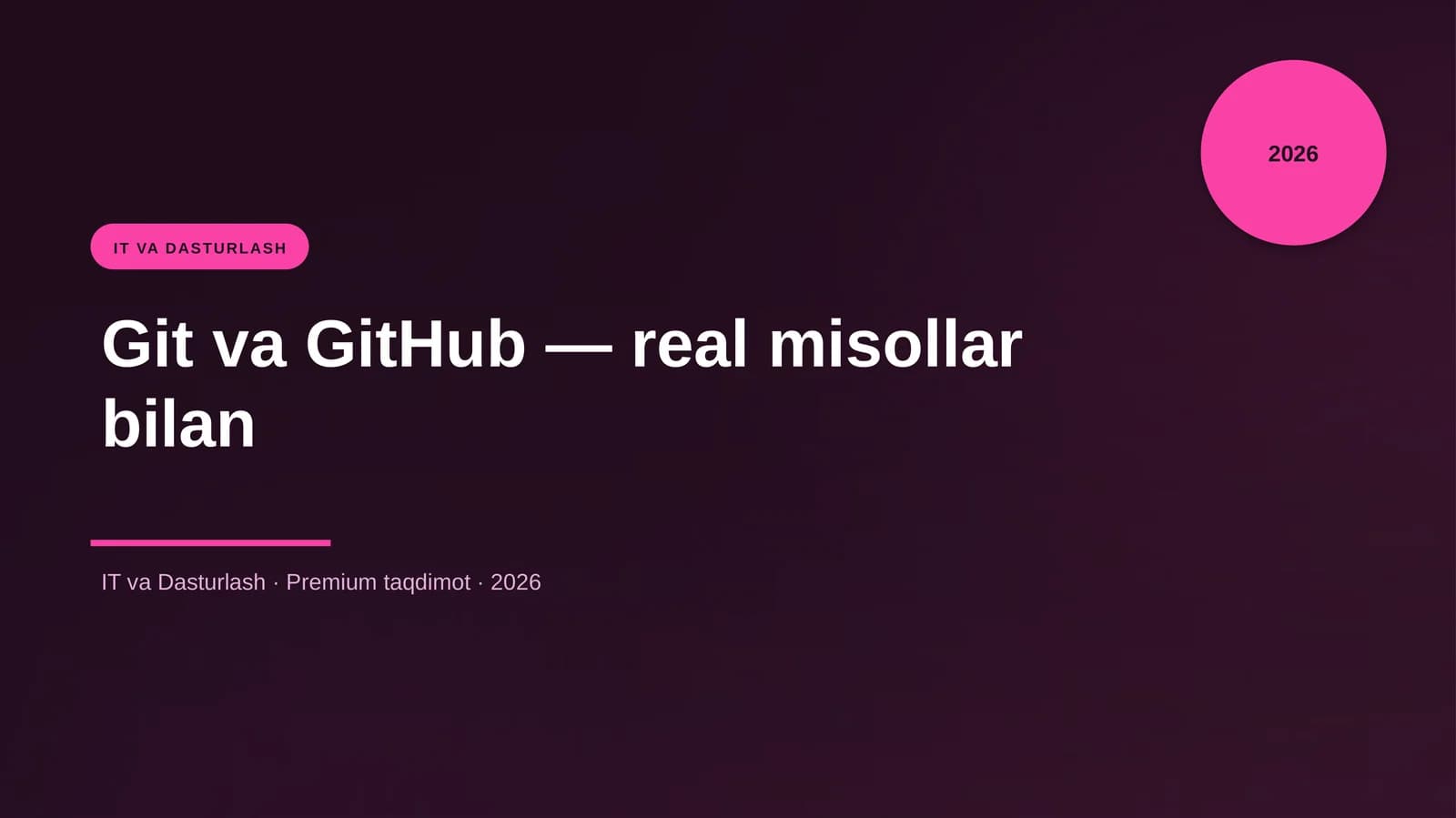 Git va GitHub — real misollar bilan