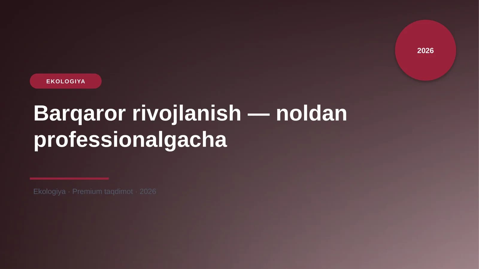 Barqaror rivojlanish — noldan professionalgacha