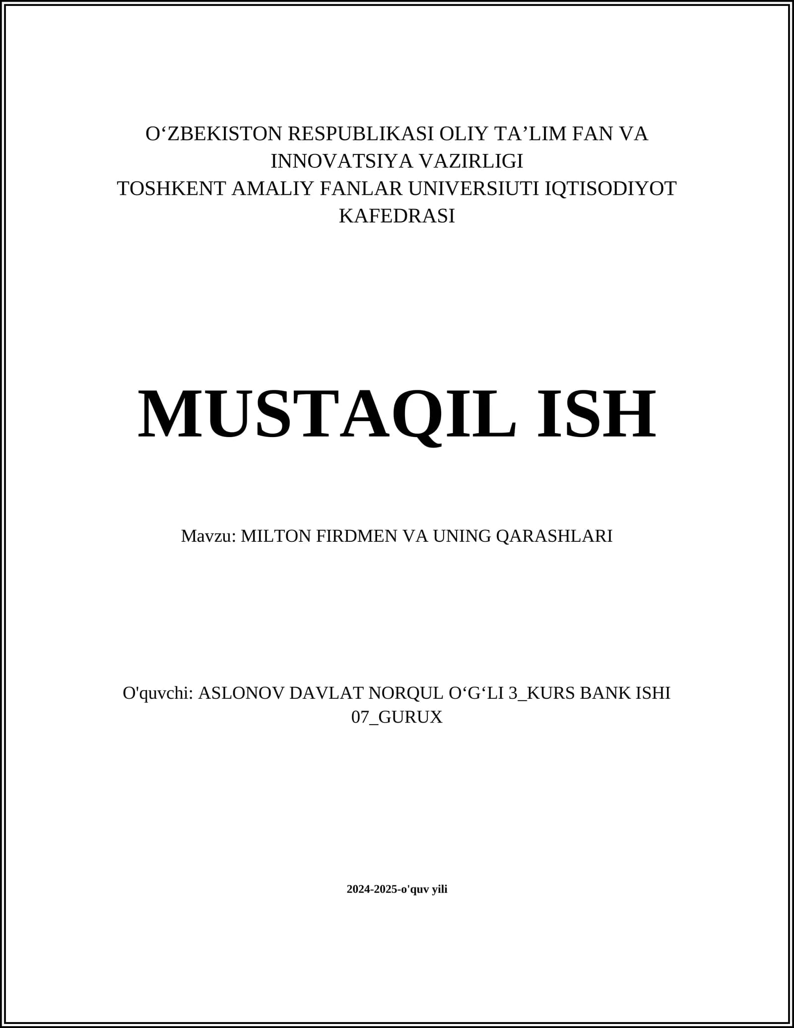 MILTON FIRDMEN VA UNING QARASHLARI