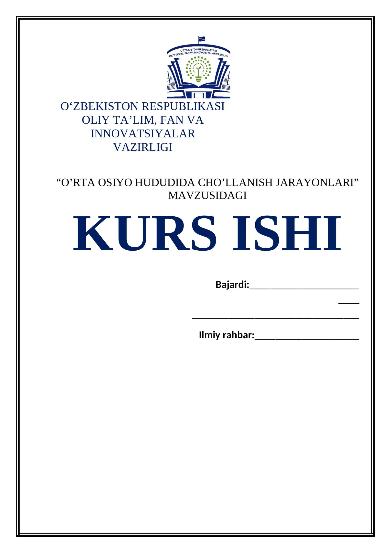 O‘rta Osiyoda Cho‘llanish Jarayonlari Kurs Ishi