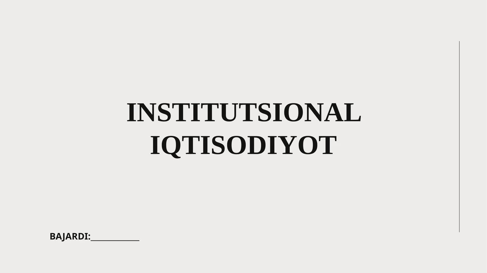 Institutisonal iqtisodiyot
