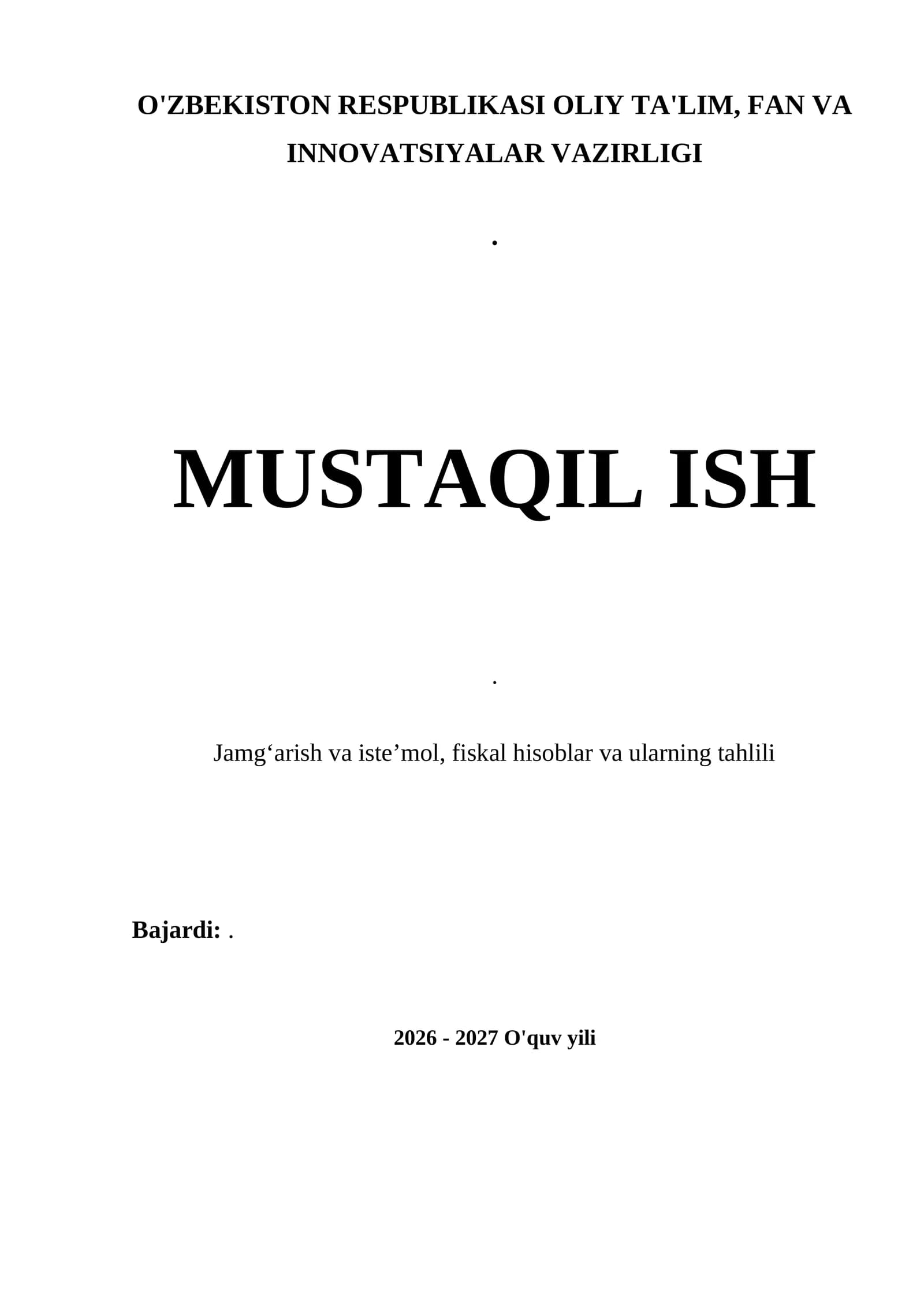 Jamg‘arish va isteʼmol, fiskal hisoblar va ularning tahlili