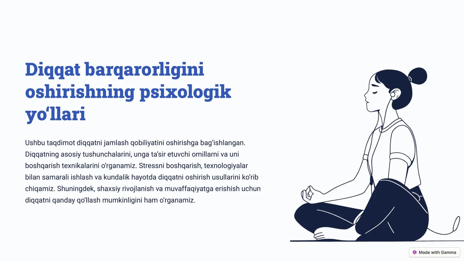 Diqqat barqarorligini oshirishning psixologik yo‘llari